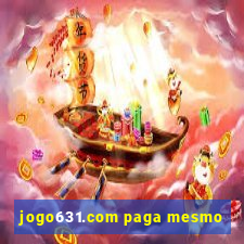 jogo631.com paga mesmo